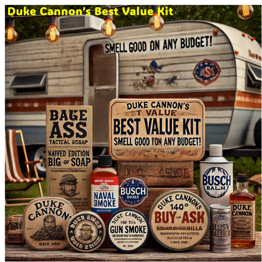 Duke Cannon's "Best Value Kit" - Smell Good on Any Budget - Don't Compromise!