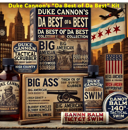 Duke Cannon's "Da Best of Da Best" Collection - Ditka Would Be Proud of this Lineup!