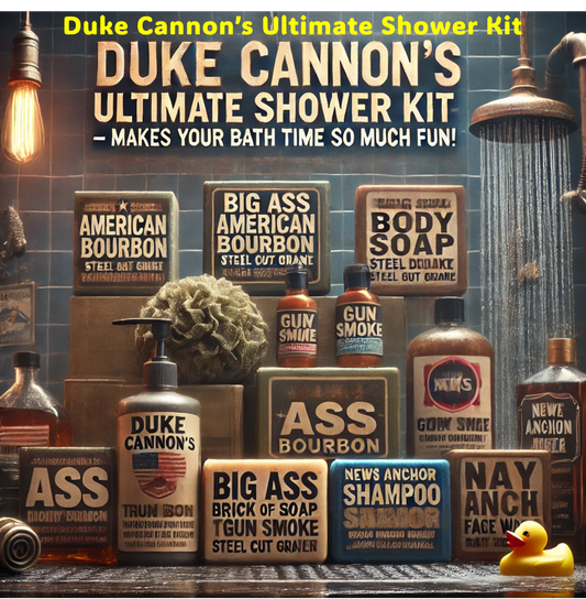 Duke Cannon's "ULTIMATE Shower Kit" - For Men Who Treat the Shower Like a Halftime Pep Talk.