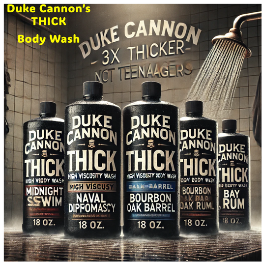 Body Wash - Duke Cannon's THICK High Viscosity Body Wash - So THICK, It Has Its Own Gravitational Pull