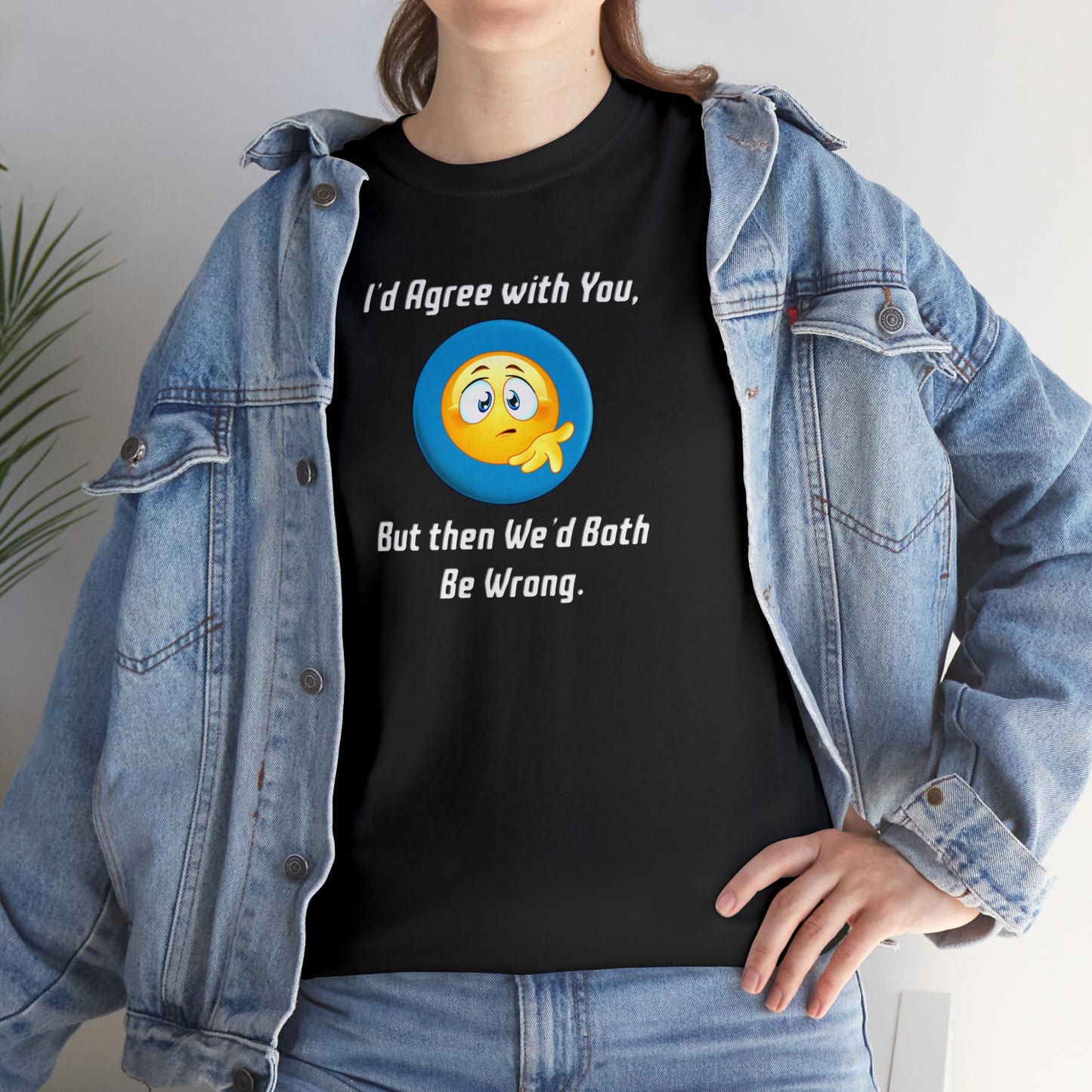 Custom-print, T-shirt, Funny, Sarcasm